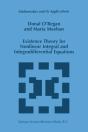 Existence Theory For Nonlinear Integral And Integrodifferential Equations - Preview