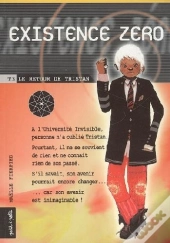 Existence Zero T.3; Le Retour De Tristan