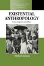 Existential Anthropology - Preview