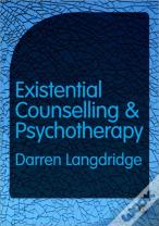Existential Counselling And Psychotherapy