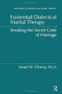Existential/Dialectical Marital Therapy - Preview
