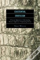 Existential Eroticism
