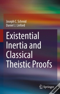 Capa do artigo Existential Inertia And Classical Theistic Proofs