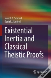 Capa do artigo Existential Inertia And Classical Theistic Proofs