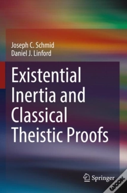 Capa do artigo Existential Inertia And Classical Theistic Proofs
