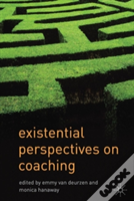 Existential Perspectives On Coaching
