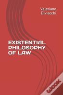Existential Philosophy Of Law