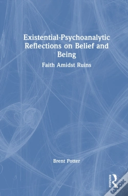 Capa do artigo Existential-Psychoanalytic Reflections On Belief And Being
