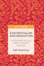 Existentialism And Education - Preview