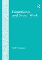Existentialism And Social Work - Preview