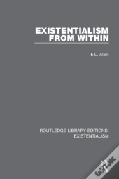 Existentialism From Within