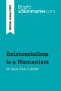 Existentialism Is A Humanism By Jean-Paul Sartre (Book Analysis) : Detailed Summary, Analysis And Reading Guide - Preview