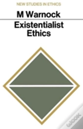 Existentialist Ethics