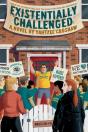 Existentially Challenged - Preview