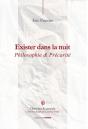 Exister Dans La Nuit : Philosophie Et Précarité - Preview