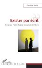 Exister Par Écrit ; Essai Sur L'Identification En Culture De L'Écrit - Preview