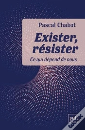 Capa do artigo Exister, Résister ; Ce Qui Dépend De Nous