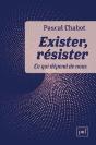 Exister, Résister ; Ce Qui Dépend De Nous - Preview