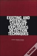 Existing And Potential Standoff Explosives Detection Techniques