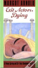 Exit Actors, Dying (Paper Only)