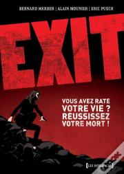 Exit ; Intégrale Tome 1 À Tome 3