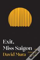 Exit, Miss Saigon