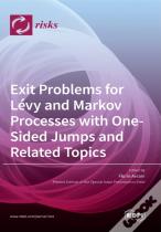 Exit Problems For Levy And Markov Processes With One-Sided Jumps And Related Topics