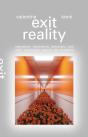 Exit Reality : Vaporwave, Backrooms, Weirdcore, And Other Landscapes Beyond The Threshold - Preview