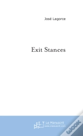 Exit Stances