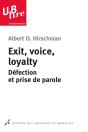 Exit, Voice, Loyalty. Defection Et Prise De Parole 2 Tirage - Preview
