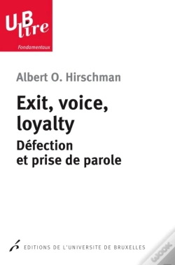 Capa do artigo Exit, Voice, Loyalty. Defection Et Prise De Parole 2 Tirage