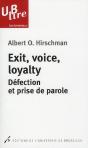 Exit Voice Loyalty Defection Et Prise De Parole Traduction De Claude Besseyrias - Preview