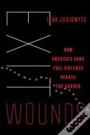 Exit Wounds