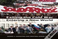 Exiting The Cold War, Entering A New World