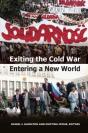 Exiting The Cold War, Entering A New World - Preview