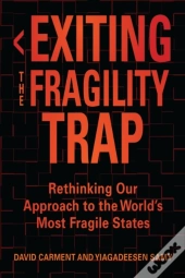 Exiting The Fragility Trap