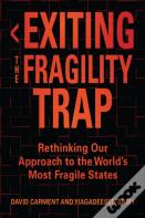 Exiting The Fragility Trap