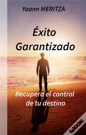 Capa do artigo Exito Garantizado - Recupera El Control De Tu Dest