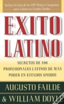Capa do artigo Exito Latino: Secretos De 100 Profesiona