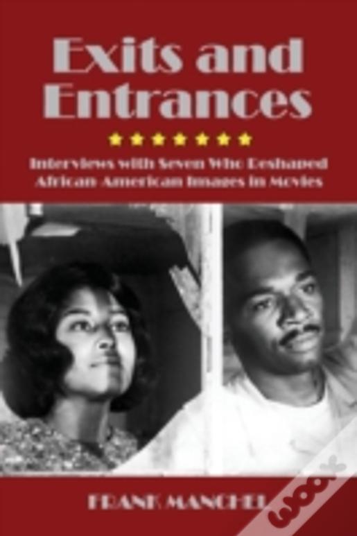 Exits And Entrances