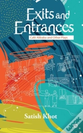 Exits And Entrances