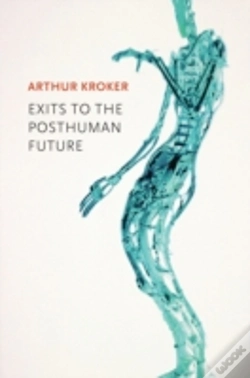Capa do artigo Exits To The Posthuman Future