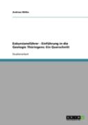 Exkursionsfuhrer - Einfuhrung In Die Geologie Thuringens