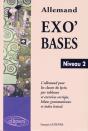 Exo'Bases ; Niveau 2 ; L'Allemand Pour Les Classes De Lycee - Preview