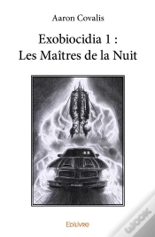 Capa do artigo Exobiocidia 1 : Les Maîtres De La Nuit