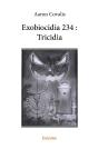 Exobiocidia 234 : Tricidia - Preview