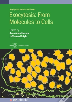 Capa do artigo Exocytosis: From Molecules To Cells