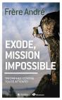 Exode, Mission Impossible; Triomphez Contre Toute Attente! - Preview