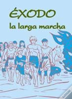 Capa do artigo Éxodo, La Larga Marcha
