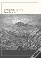 Capa do artigo Exodus 19â€“40: Evangelical Exegetical Commentary